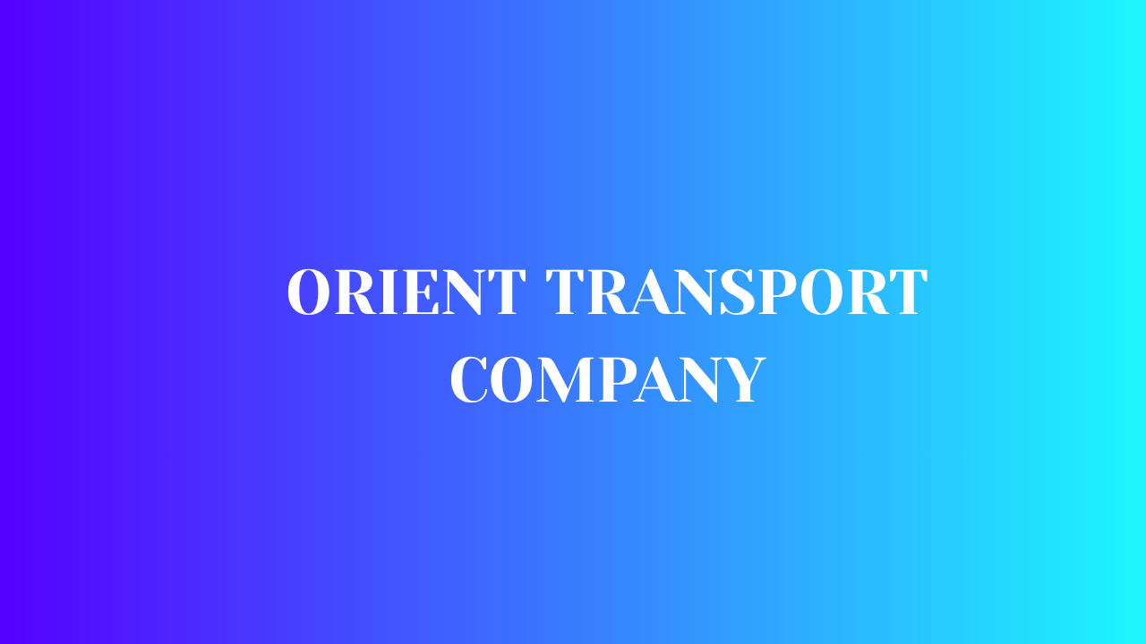 Orient Transport Company
